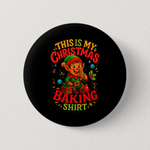 Christmas Baking Shirt Cute Elf Gingerbread Pastry 6 Cm Round Badge