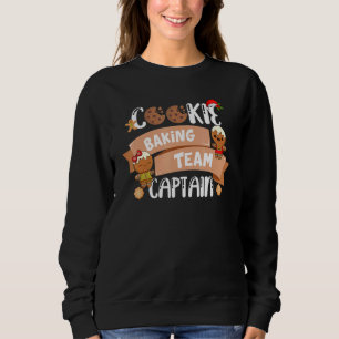 Christmas Baking Team Captain Cookie Gingerbread B Sweatshirt