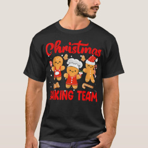 Christmas Baking Team Gingerbread Cookie Lovers T-Shirt