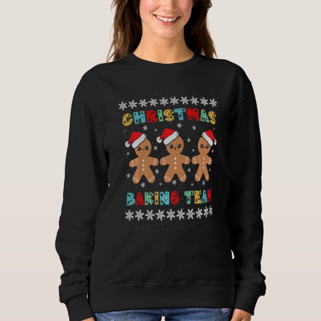 Christmas Baking Team Gingerbread Men With Xmas Ha Sweatshirt (Front)