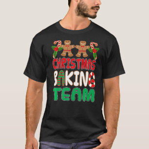 Christmas Baking Team Gingerbread Team Men Women T-Shirt