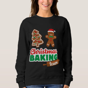 Christmas Baking Team Merry Funny Xmas Cookies Mat Sweatshirt