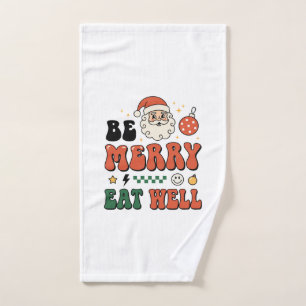 Christmas Be Merry Eat Well Santa Design Hand Towel