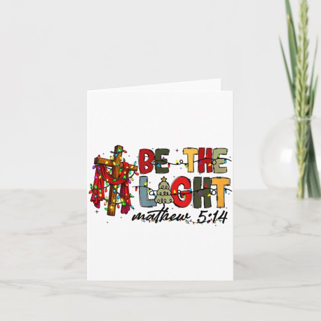 Christmas Be The Light Sun Matthew 5_14 Bible Chri Card (Front)