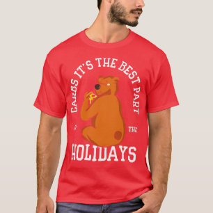 Christmas Bear Carbs Holiday Pizza Fast Food Foodi T-Shirt