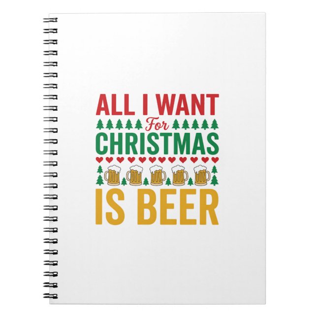 Christmas Beer Funny Holiday Drinking Design Notebook (Front)