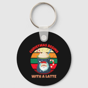 CHRISTMAS BEGINS WITH A LATTE KEY RING