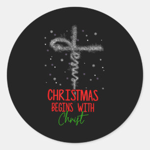 Christmas Begins With Christ Cross Christian Relig Classic Round Sticker