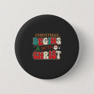 Christmas Begins With Christ Retro Santa 6 Cm Round Badge