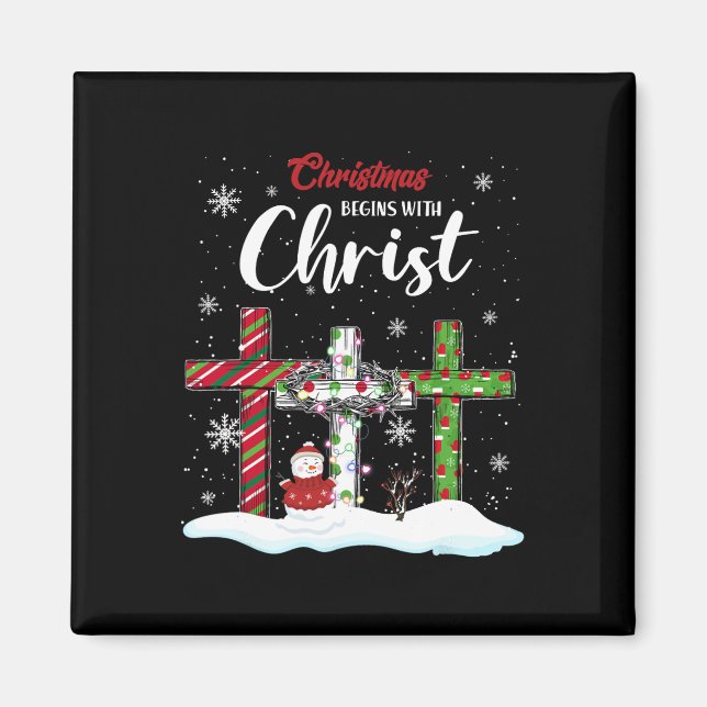 Christmas Begins With Christ Snowman Christian Cro Magnet (Front)