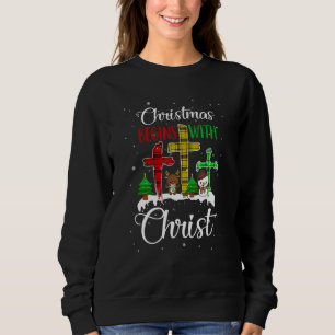 Christmas Begins With Christ Snowman Christian Cro Sweatshirt