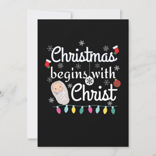 Christmas begins with Christ T-Shirt Invitation (Front)