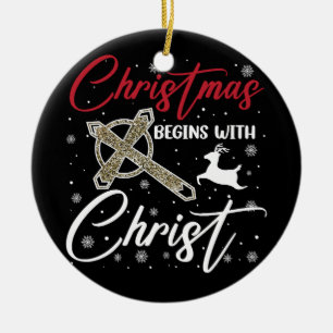 Christmas Begins With Christ Xmas Christian Ceramic Ornament