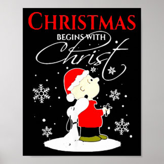 Christmas Begins With Christ Xmas Gift Holiday Poster