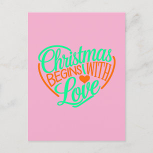Christmas Begins With Love Digital Art Design Postcard