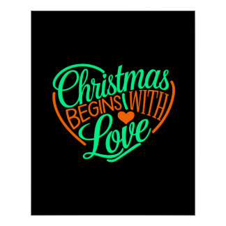 Christmas Begins With Love Digital Art Design Poster