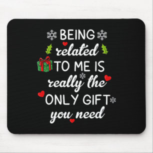 Christmas Being Related To Me Fun Family Pyjamas X Mouse Pad