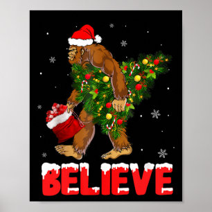 Christmas Believe Bigfoot Funny Xmas Tree For Mens Poster