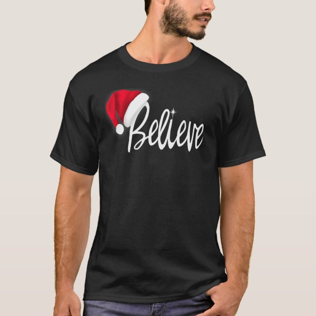 Christmas  Believe In Santa Claus T-Shirt (Front)