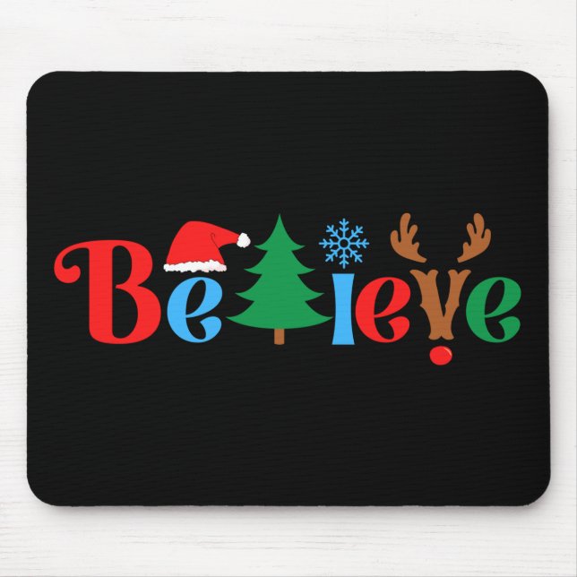 Christmas Believe Mouse Pad (Front)