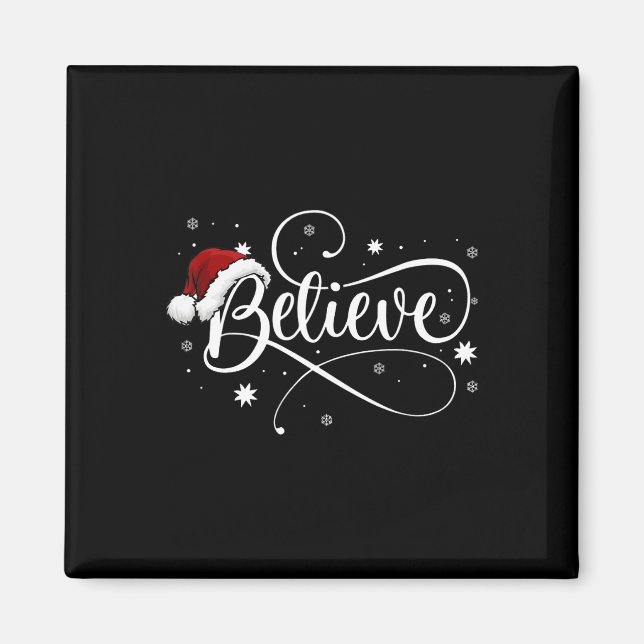 Christmas  - Believe Santa Claus Believe Christmas Magnet (Front)