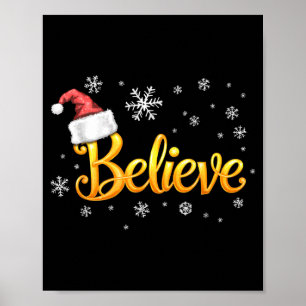 Christmas Believe Santa Claus Believe Christmas  Poster