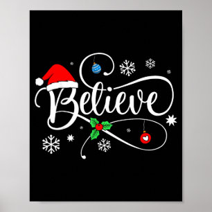Christmas Believe Santa Claus Believe Christmas  Poster