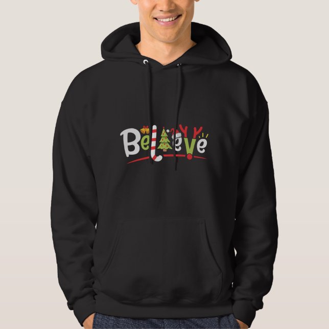 Christmas Believe Santa Hat Xmas Tree Antlers Hoodie (Front)