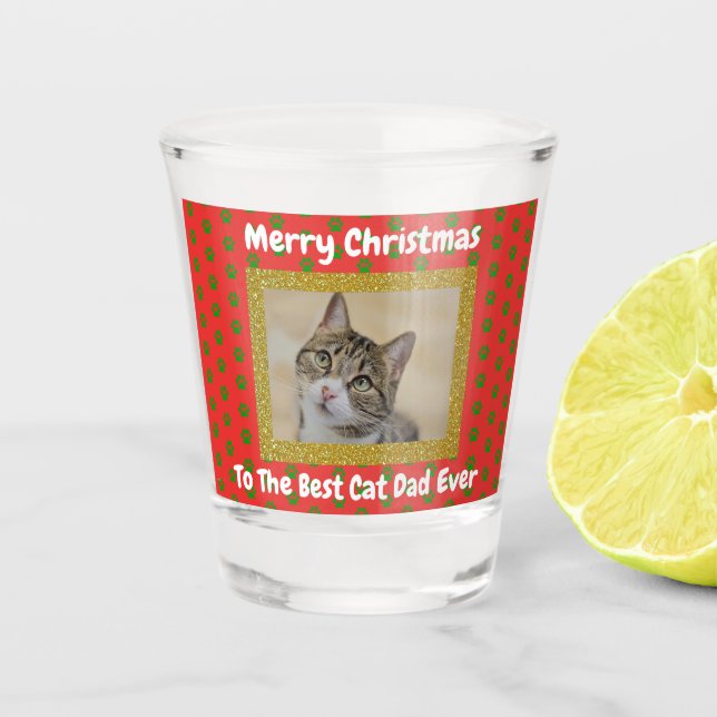 Christmas Best Cat Dad Ever Pet Photo Shot Glass (Front)