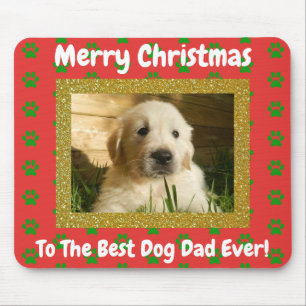 Christmas Best Dog Dad Ever Custom Pet Photo Mouse Pad