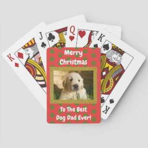 Christmas Best Dog Dad Ever Pet Photo Playing Cards