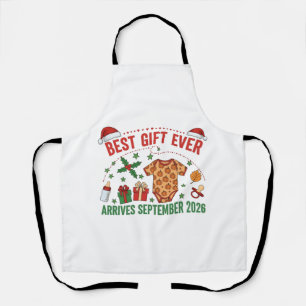 Christmas Best Gift Ever Arrives September 2026 Apron