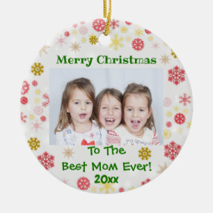 Christmas Best Mum Ever Custom Photo Year Ceramic Ornament