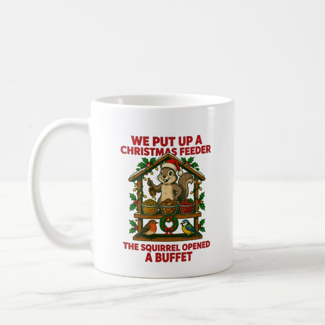 Christmas Bird Feeder Squirrel Buffet Funny Mug (Left)