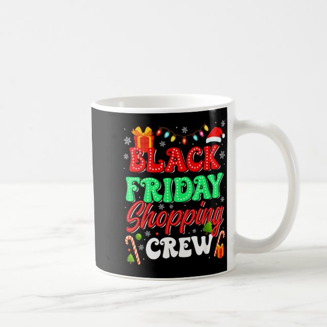 Christmas Black Shopng Family Funny Friday Shopng  Coffee Mug (Right)