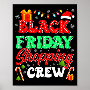 Christmas Black Shopng Family Funny Friday Shopng Poster
