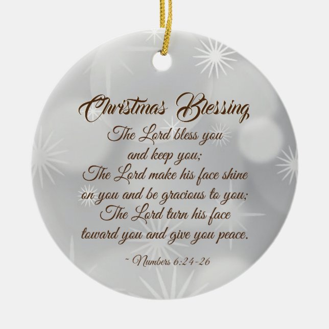 Christmas Blessing The Lord Bless You Numbers 6 24 Ceramic Ornament (Front)
