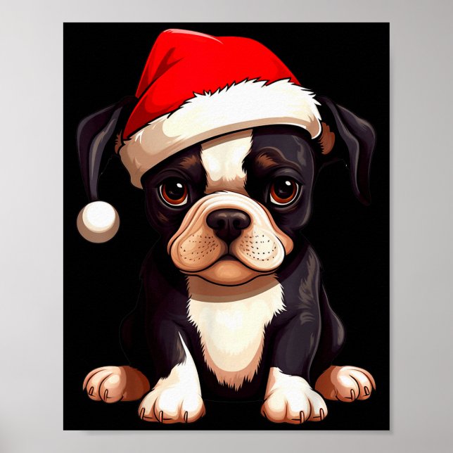 Christmas Boston Terrier Dog Santa Hat Funny Xmas  Poster (Front)