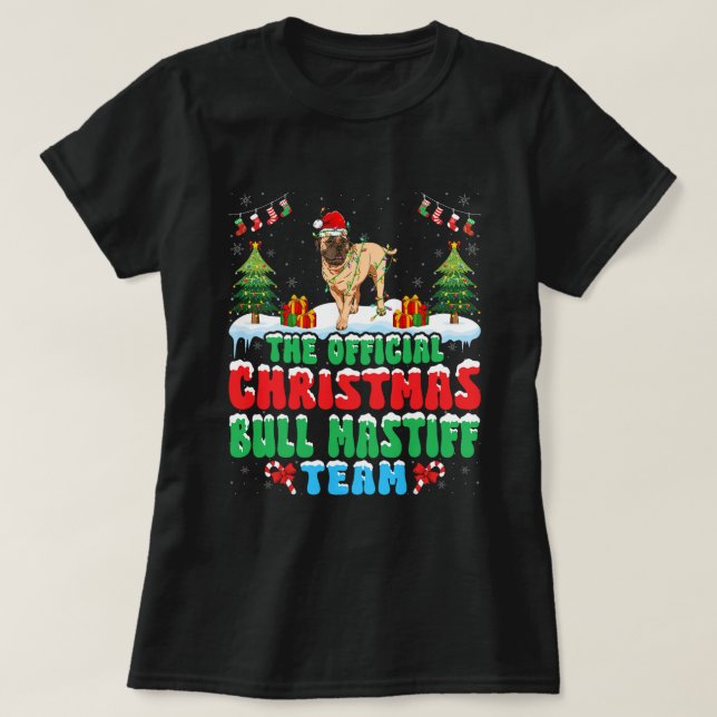 Christmas Bull Mastiff Team Bull Mastiff Wearing S T-Shirt (Design Front)