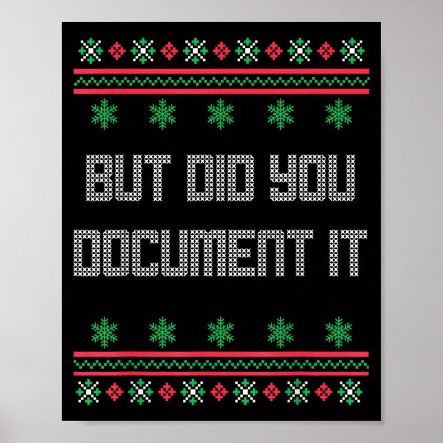 Christmas But Did You Doent It Ugly Office Sweater Poster (Front)