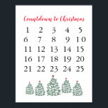 Christmas Calendar Countdown to Christmas Poster<br><div class="desc">Enjoy our countdown to Christmas art.</div>