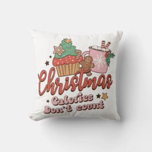 Christmas Calories Don't Count Cushion