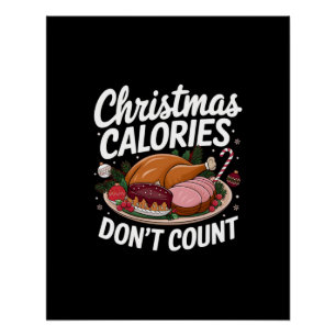 Christmas Calories Don't Count Digital Art Design Poster
