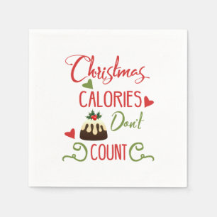 christmas calories dont count funny holiday quote napkin