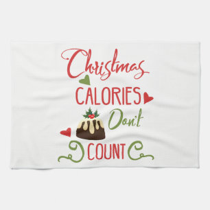 christmas calories dont count funny holiday quote tea towel