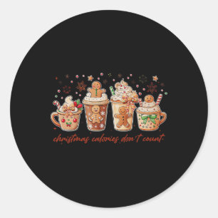 Christmas Calories Don't Count Gingerbread Coquett Classic Round Sticker