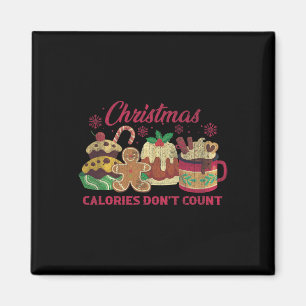 Christmas Calories Don't Count Milk Cookies Magnet
