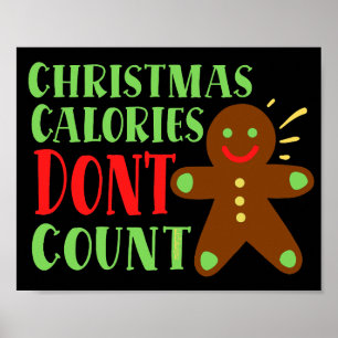 CHRISTMAS CALORIES DON'T COUNT POSTER