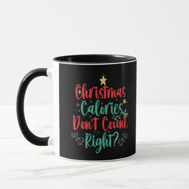 Christmas Calories Don't Count Right Funny Xmas  Mug (Left)