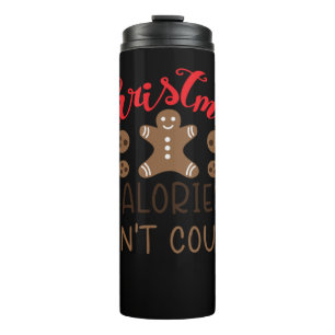 Christmas calories don't count thermal tumbler